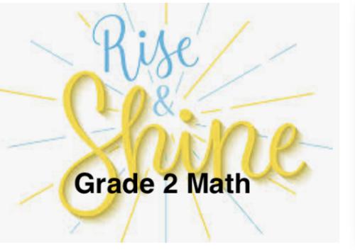 Rise and Shine Grade 2 Math Full Curriculum